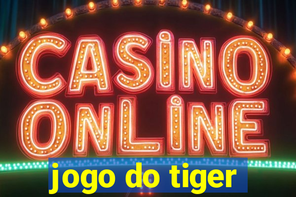 jogo do tiger