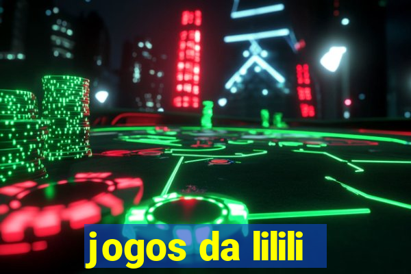 jogos da lilili