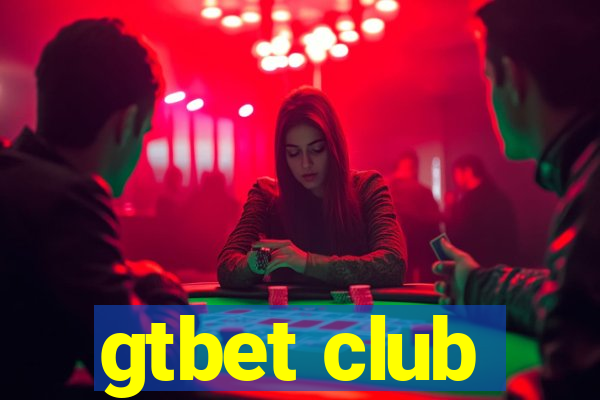 gtbet club