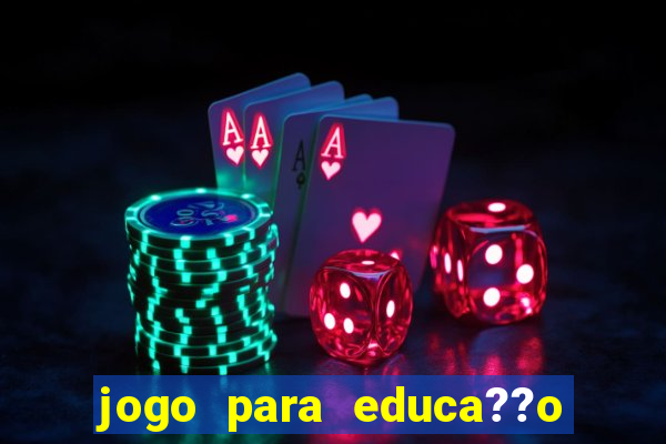 jogo para educa??o infantil online