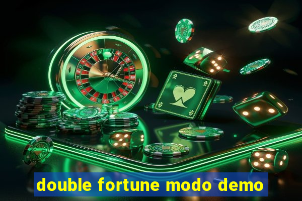 double fortune modo demo