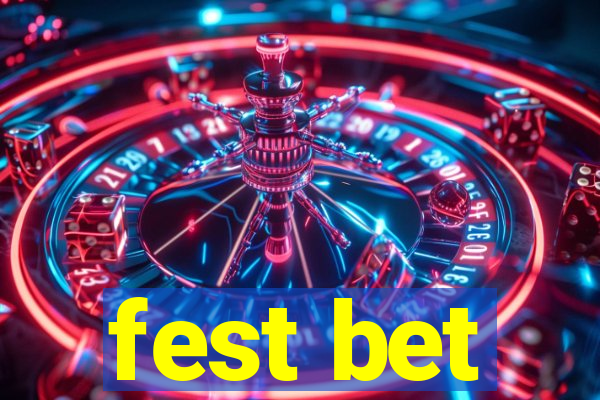 fest bet