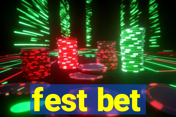 fest bet