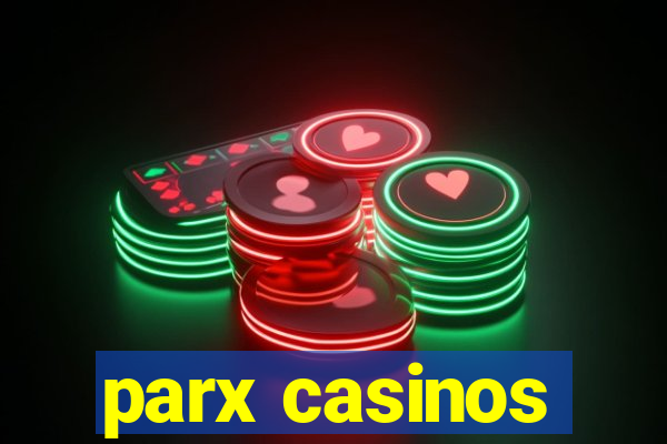 parx casinos