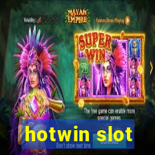 hotwin slot