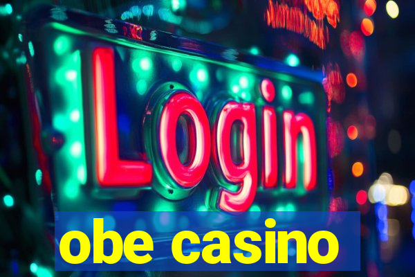 obe casino