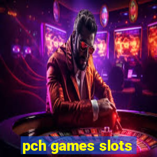 pch games slots