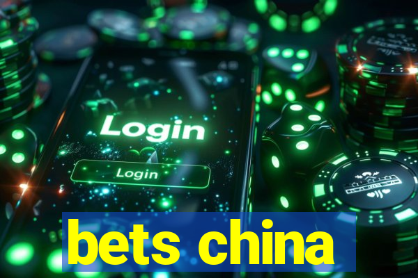 bets china