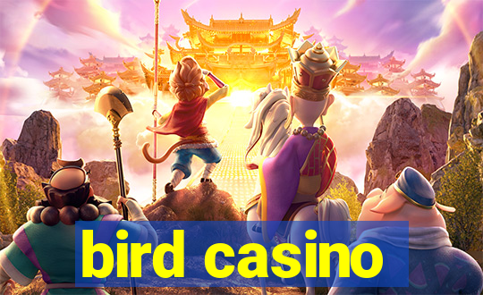 bird casino