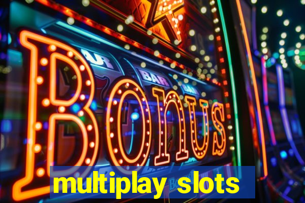 multiplay slots