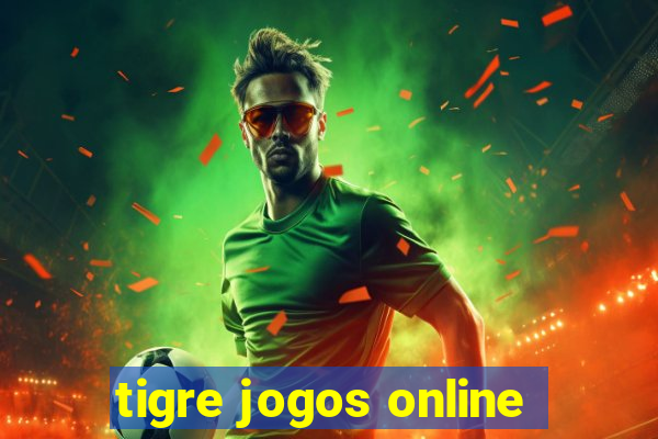 tigre jogos online