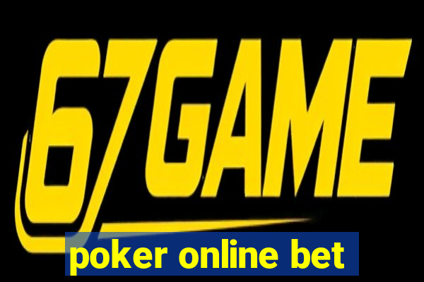 poker online bet