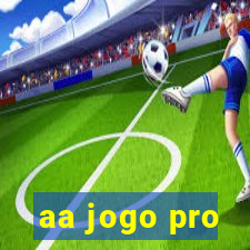 aa jogo pro