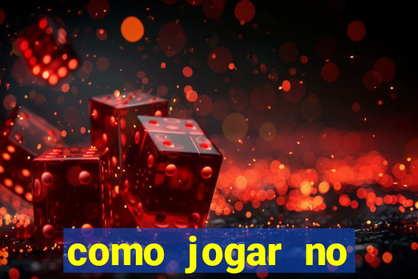 como jogar no tigre sem depositar