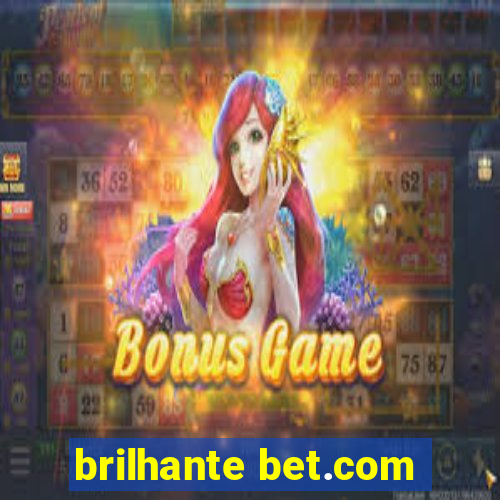 brilhante bet.com