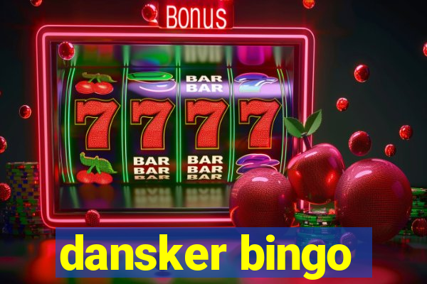 dansker bingo