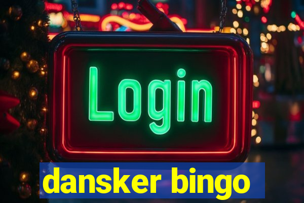 dansker bingo