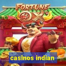 casinos indian