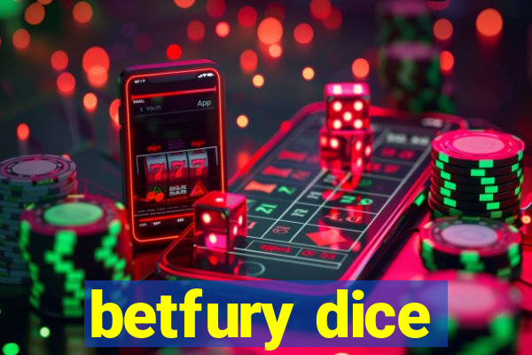 betfury dice