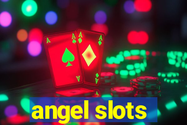 angel slots