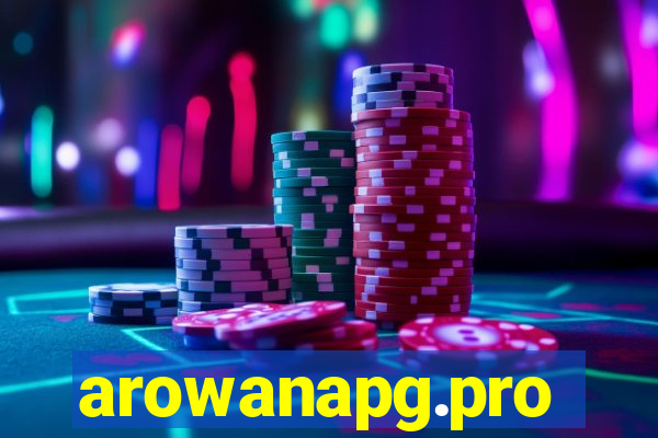 arowanapg.pro