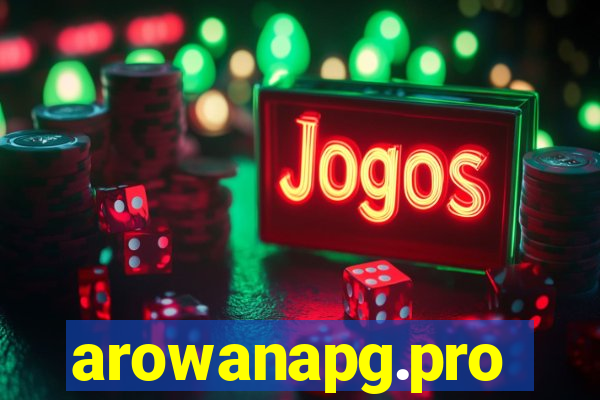 arowanapg.pro