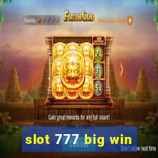 slot 777 big win