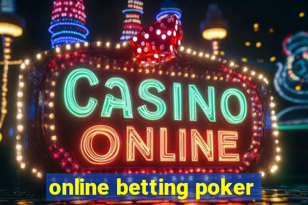 online betting poker