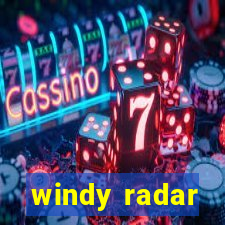 windy radar