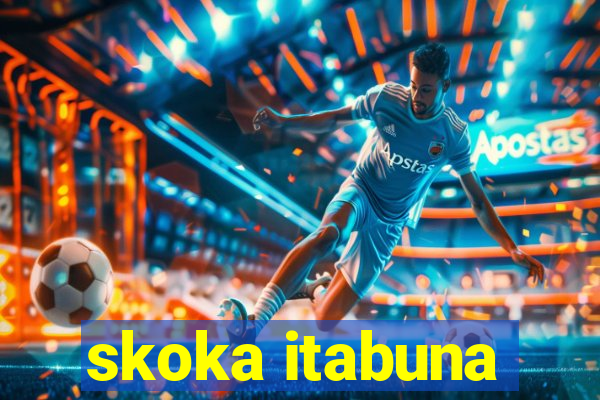 skoka itabuna