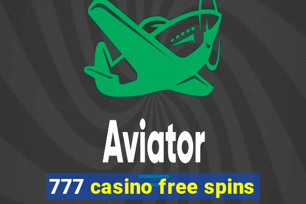 777 casino free spins