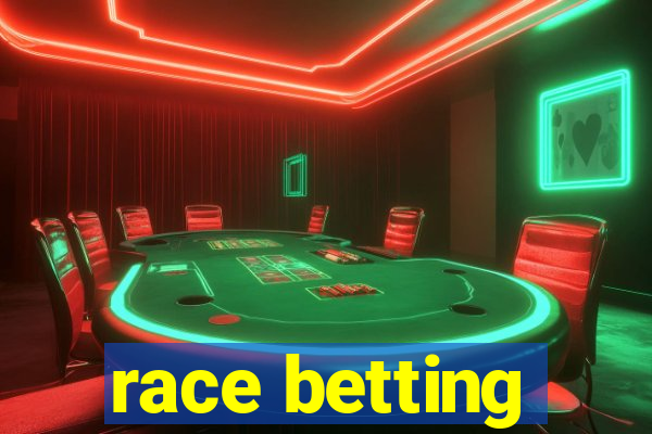 race betting