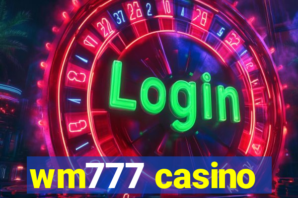 wm777 casino