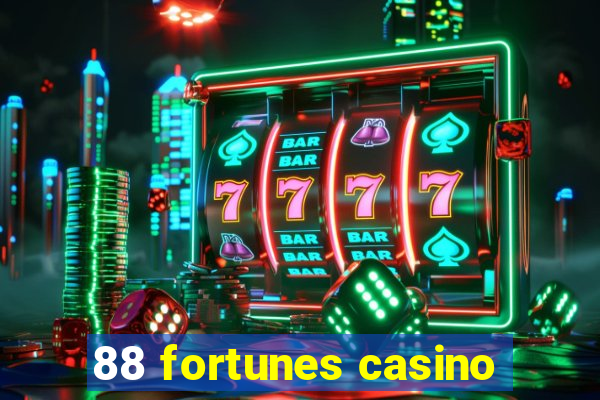 88 fortunes casino