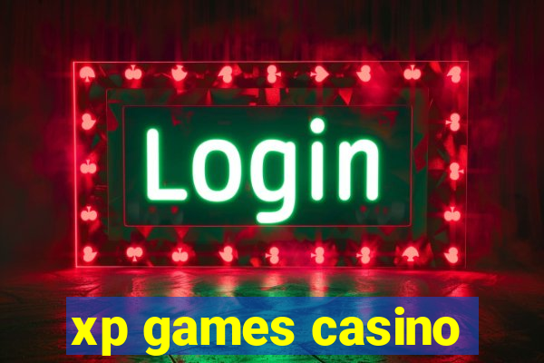 xp games casino