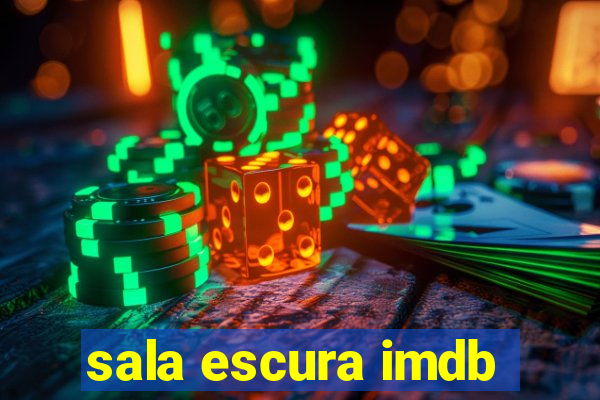 sala escura imdb