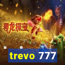 trevo 777