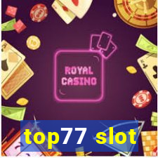 top77 slot