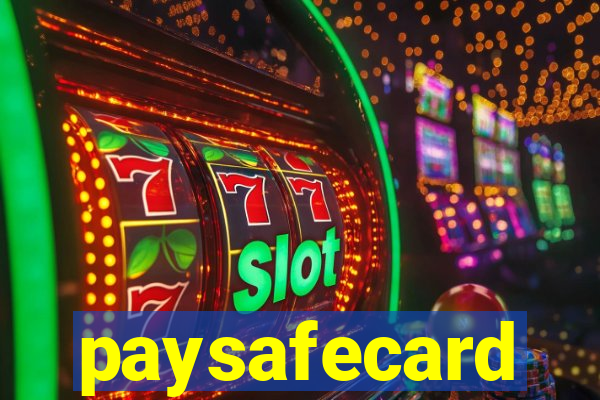 paysafecard pagamentos casino