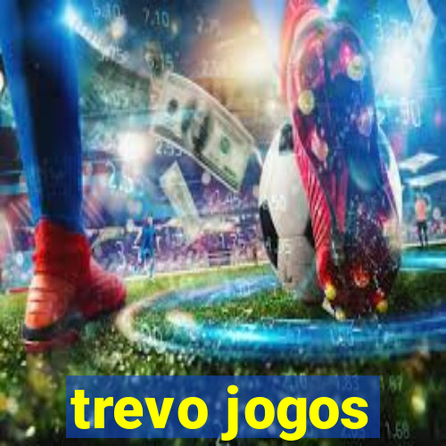 trevo jogos