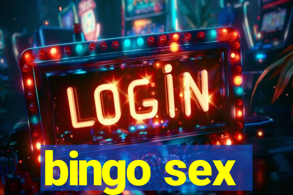 bingo sex