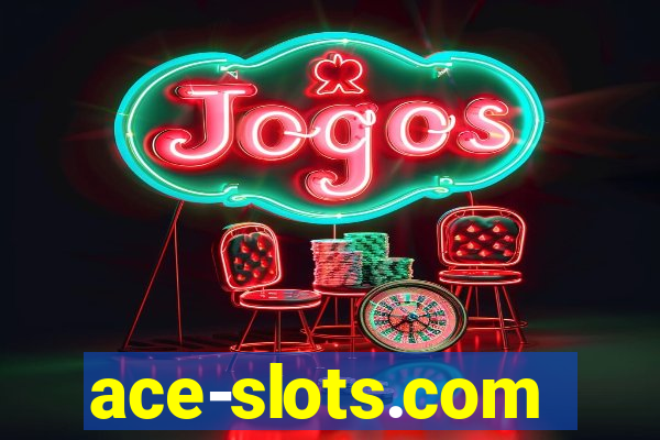 ace-slots.com