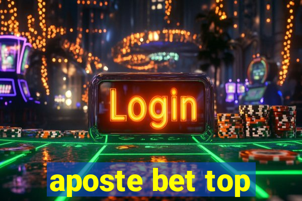 aposte bet top