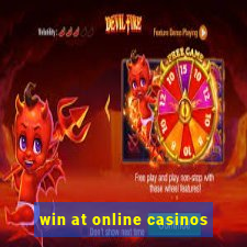 win at online casinos