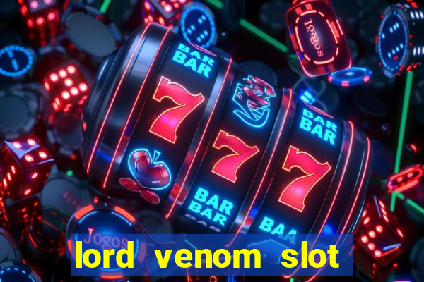 lord venom slot free play