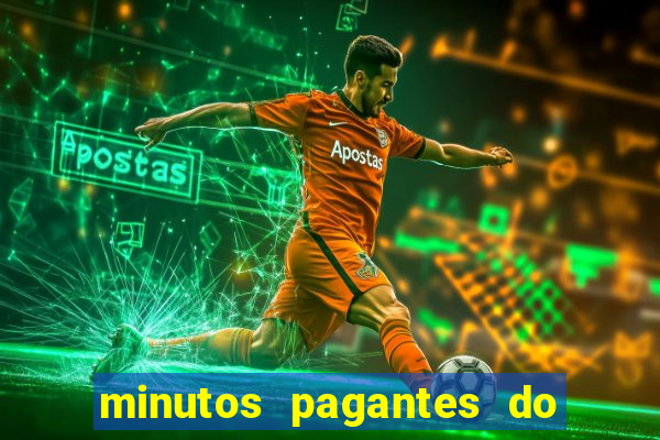 minutos pagantes do fortune tiger hoje