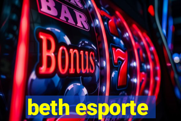 beth esporte