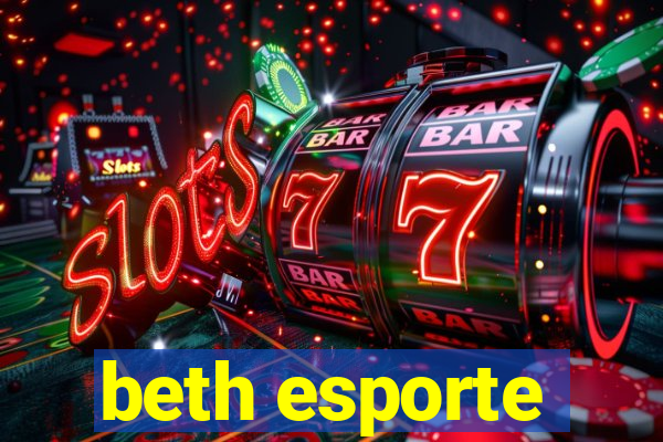 beth esporte