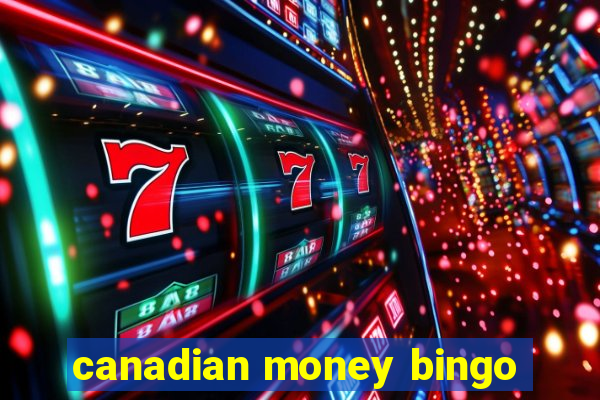 canadian money bingo