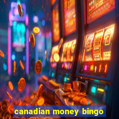 canadian money bingo